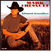 Mark Chesnutt~Almost Goodbye