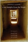 Book Cover Image. Title: Core Samples from the World, Author: Forrest  Gander
