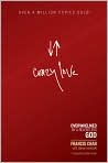 Book Cover Image. Title: Crazy Love: Overwhelmed by a Relentless God, Author: Francis  Chan