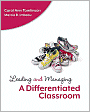 Book Cover Image. Title: Leading and Managing a Differentiated Classroom, Author: by Carol Ann Tomlinson