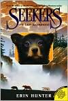 Book Cover Image. Title: The Last Wilderness (Seekers Series #4), Author: by Erin Hunter