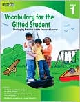 Book Cover Image. Title: Vocabulary for the Gifted Student Grade 1 (For the Gifted Student): Challenging Activities for the Advanced Learner, Author: by Flash Kids  Flash Kids Editors