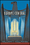 EUROPE CENTRAL by William T. Vollmann