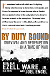 By Duty Bound: Survival & Redemption in a Time of War