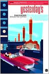 Book Cover Image. Title: Yesterday's Tomorrows, Volume 1, Author: by Rian  Hughes