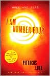 Book Cover Image. Title: I Am Number Four, Author: by Pittacus  Lore