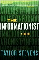 The Informationist by Taylor Stevens: Book Cover