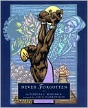 Never Forgotten by Patricia C. McKissack: Book Cover