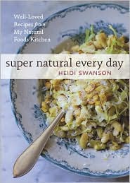  Super Natural Every Day: Well-loved Rec...