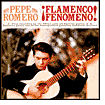 Flamenco Fenomeno! by Pepe Romero: CD Cover