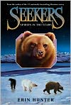 Book Cover Image. Title: Spirits in the Stars (Seekers Series #6), Author: by Erin Hunter