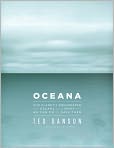 Book Cover Image. Title: Oceana: Our Endangered Oceans and What We Can Do to Save Them, Author: by Ted  Danson