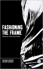 Fashioning the Frame: Boundaries, Dress...