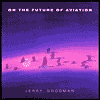 On the Future of Aviation by Jerry Goodman: CD Cover
