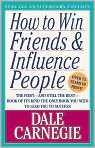 Book Cover Image. Title: How to Win Friends and Influence People, Author: by Dale  Carnegie
