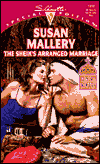 The Sheik's Arranged Marriage (Silhouette Special Edition #1324) by Susan Mallery: Book Cover