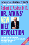 Dr. Atkins' New Diet Revolution; Robert C. Atkins; 1998 Paperback $8.40