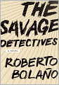 Book Cover Image. Title: The Savage Detectives, Author: by Roberto Bolano