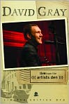 Video/DVD. Title: David Gray - Live from the Artists Den