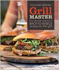 Book Cover Image. Title: Williams-Sonoma Grill Master: The Ultimate Arsenal of Back-to-Basics Recipes for the Grill, Author: by Fred  Thompson