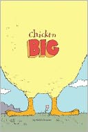 Chicken Big by Keith Graves: NOOK Book Cover