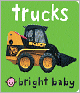 Book Cover Image. Title: Bright Baby Trucks, Author: by Roger  Priddy