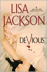 Book Cover Image. Title: Devious (New Orleans Series #7), Author: by Lisa Jackson