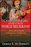 Can Evangelicals Learn from World Religions? by Gerald R. McDermott: Book Cover