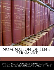 Nomination of Ben S. Bernanke