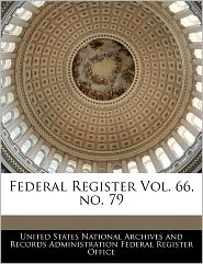 Federal Register Vol. 66, No. 79