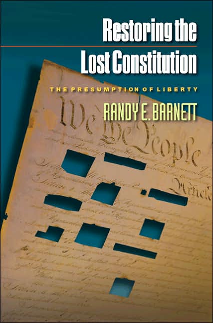 Restoring the Lost Constitution
