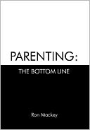Parenting by Ron Mackey: Book Cover