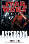 Book Cover Image. Title: Star Wars Fate of the Jedi #8: Ascension, Author: Christie  Golden