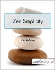 Book Cover Image. Title: Zen Simplicity, Author: Leo  Babauta