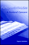 Fundamentalism: A Pastoral Concern