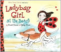 Book Cover Image. Title: Ladybug Girl at the Beach, Author: by David  Soman