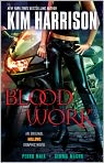 Book Cover Image. Title: Blood Work, Author: Kim  Harrison