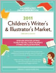 Book Cover Image. Title: 2011 Children's Writer's And Illustrator's Market, Author: by Alice  Pope