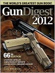 Book Cover Image. Title: Gun Digest 2012, Author: Dan  Shideler