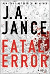 Book Cover Image. Title: Fatal Error (Ali Reynolds Series #6), Author: J. A. Jance