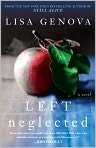 Book Cover Image. Title: Left Neglected, Author: Lisa  Genova