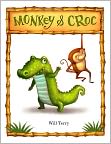 Book Cover Image. Title: Monkey and Croc, Author: Will  Terry