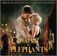 Water For Elephants [Original Motion Picture Soundtrack]James Newton Howard: CD Cover