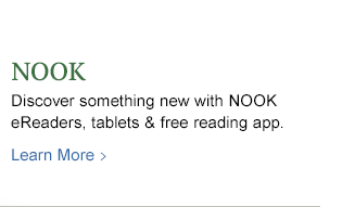 NOOK - Discover something new with NOOK eReaders, tablets & free reading app / Learn More
