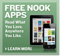 FREE NOOK APPS. Read What You Love. Anywhere You Like. Learn More.