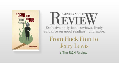 Barnes & Noble Review - Exclusive daily book reviews, lively guidance on good reading--and more. Today: From Huck Finn to Jerry Lewis