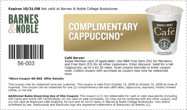 Complimentary Cappuccino. Valid from 10/15/08 - 10/31/08. Store Coupon: 50-003