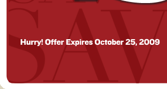 Hurry!%20Offer%20Expires%20October%2025,%202009.