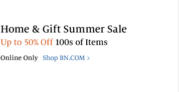 Home & Gift Summer Sale. Up to 50% Off 100s of Items. Online Only > Shop BN.COM >