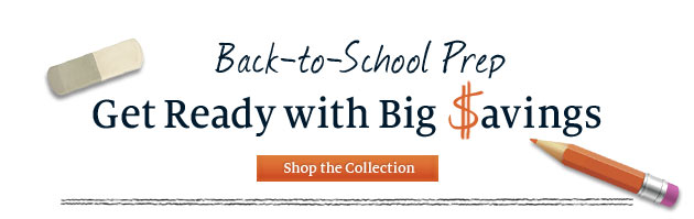 Back-to-School Prep - Get Ready with Big Savings. Shop the Collection
